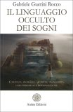 Il Linguaggio Occulto dei Sogni — Libro