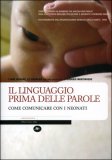 Il Linguaggio Prima delle Parole — Libro