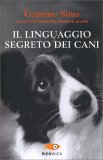 Il Linguaggio Segreto dei Cani — Libro