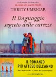 Il Linguaggio Segreto delle Carezze — Libro