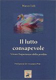 Il Lutto Consapevole — Libro