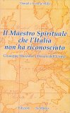 Il Maestro Spirituale che l'Italia non ha Riconosciuto — Libro