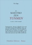 Il Maestro Zen Yunmen — Libro