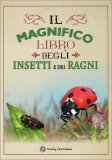 Il Magnifico Libro degli Insetti e dei Ragni — Libro