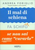 Il Mal di Schiena Fa Schifo se Non Sai Come Curarlo — Libro