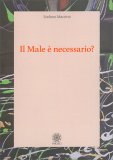 Il Male è Necessario? — Libro