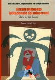Il Maltrattamento Istituzionale dei Minorenni — Libro