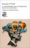 Il Manifesto di un Eretico Saggi sull'Indicibile — Libro
