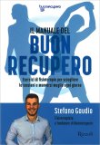 Il Manuale del Buon Recupero — Libro