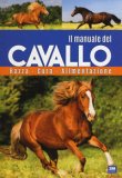 Il Manuale Del Cavallo  — Libro