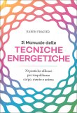 Il Manuale delle Tecniche Energetiche — Libro