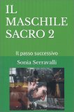 Il Maschile Sacro - Vol. 2 — Libro