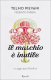 Il Maschio è Inutile  — Libro