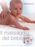 Il Massaggio del Bebè  — Libro