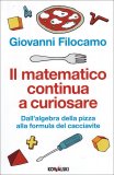 Il Matematico Continua a Curiosare  — Libro