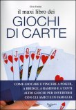 Il Maxi Libro dei Giochi di Carte — Libro