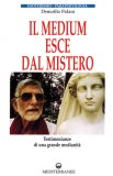 Il Medium esce dal Mistero  — Libro