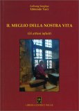 Il Meglio della nostra Vita — Libro