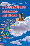 Il Messaggio Racchiuso nei Nomi — Libro