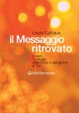 Il Messaggio Ritrovato  — Libro