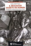Il Messaggio Segreto dei Numeri — Libro