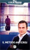 Il Metodo Anticrisi — Libro