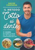 Il Metodo Cotto al Dente — Libro