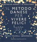 Il Metodo Danese per Vivere Felici — Libro