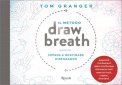 Il Metodo Draw Breath — Libro