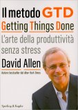 Il Metodo Gtd - Getting Things Done — Libro