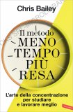 Il Metodo meno Tempo più Resa — Libro