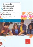 Il Metodo Montessori alla Scuola Secondaria — Libro