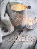 Il Metodo Scandinavo per Vivere Felici — Libro