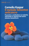 Il Metodo Simonton Anticancro — Libro