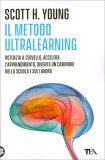 Il Metodo Ultralearning — Libro