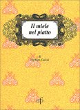 Il Miele nel Piatto — Libro