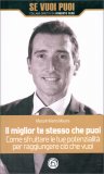 Il Miglior Te Stesso che puoi — Libro