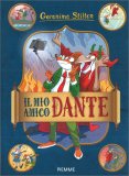 Il Mio Amico Dante — Libro