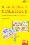 Il Mio Bambino È Dislessico — Libro
