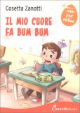 Il Mio Cuore fa Bum Bum — Libro