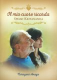 Il Mio Cuore ricorda Swami Kriyananda — Libro