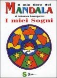 Il Mio Libro dei Mandala - I miei Sogni — Libro