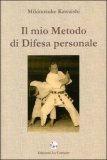 Il Mio Metodo di Difesa Personale — Libro