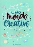 Il Mio Mondo Creativo — Libro