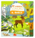 Il Mio Piccolo Almanacco Sonoro - Il Bosco — Libro