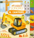 Il Mio Piccolo Almanacco Sonoro - Il Cantiere — Libro