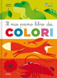 Il Mio Primo Libro dei Colori Tina & Gigi — Libro