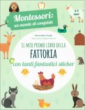 Il Mio Primo Libro della Fattoria — Libro