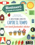 Il Mio Primo Libro per Capire il Tempo — Libro
