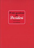 Il Mio Quaderno dei Desideri — Quaderno